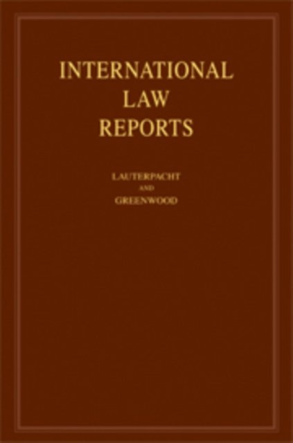 International Law Reports: Volume 134