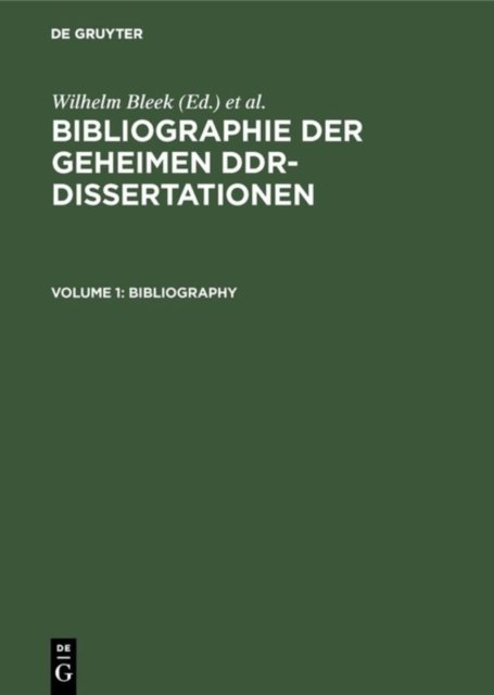 Bibliographie Der Geheimen Ddr-Dissertationen