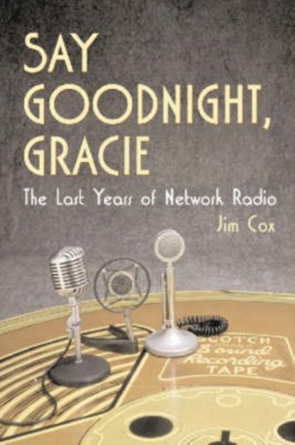 Say Goodnight, Gracie