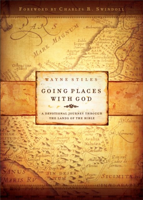 Going Places with God – A Devotional Journey Through the Lands of the Bible