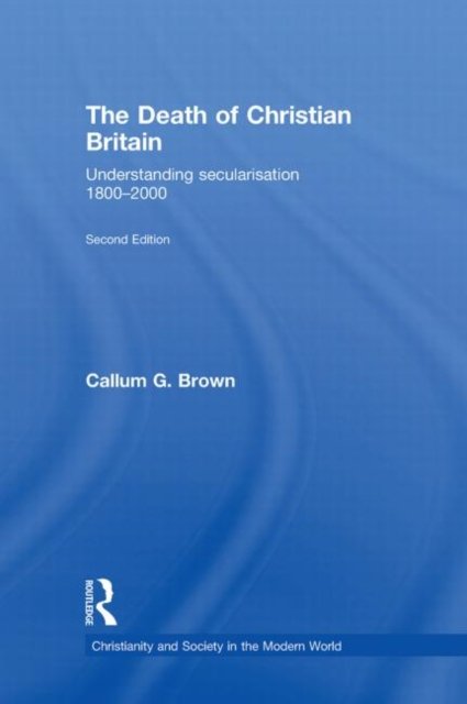 The Death of Christian Britain
