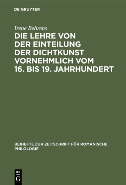 Die Lehre Von Der Einteilung Der Dichtkunst Vornehmlich Vom 16. Bis 19. Jahrhundert