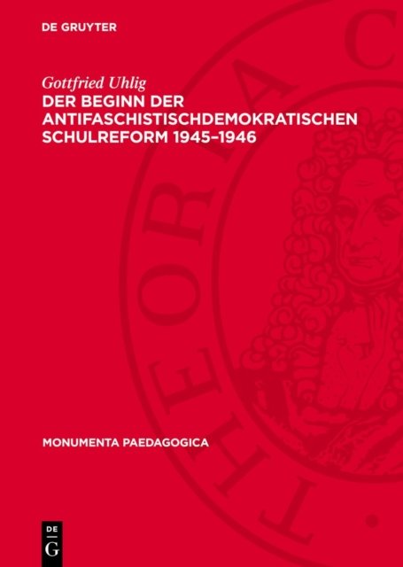 Der Beginn der antifaschistischdemokratischen Schulreform 1945-1946