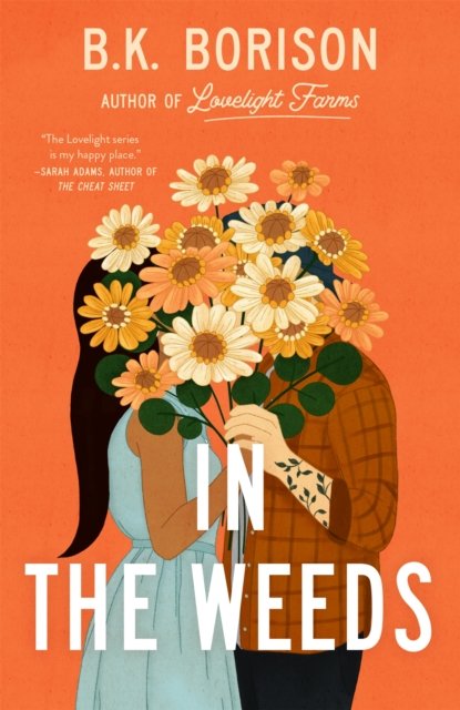 In the Weeds av B. K. Borison