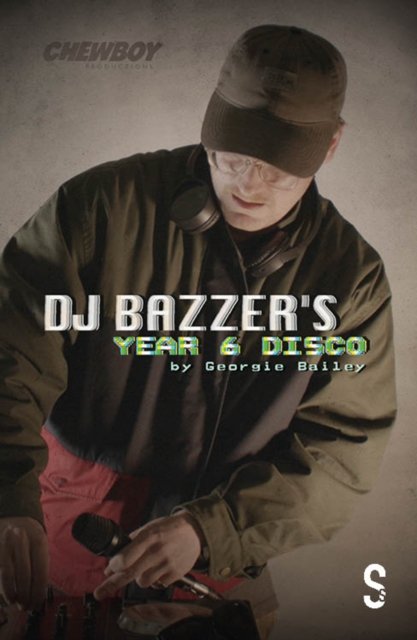 DJ BAZZER''s YEAR 6 DISCO & TETHERED