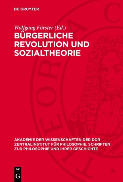 Burgerliche Revolution Und Sozialtheorie