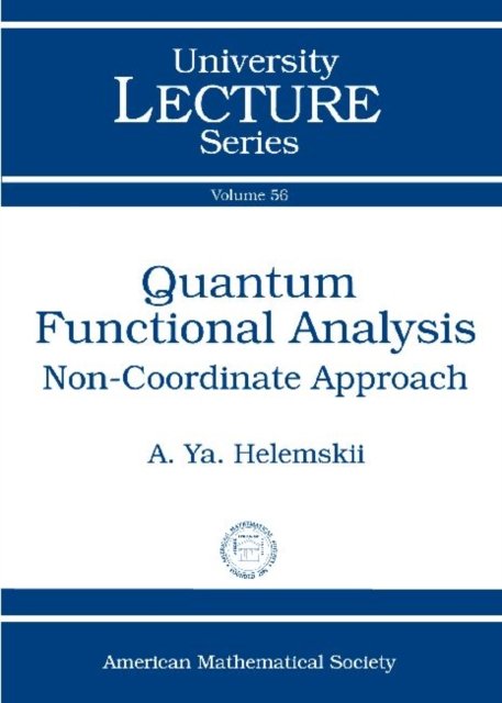 Quantum Functional Analysis