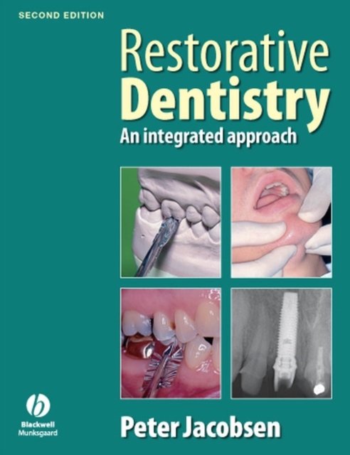 Restorative Dentistry 2e