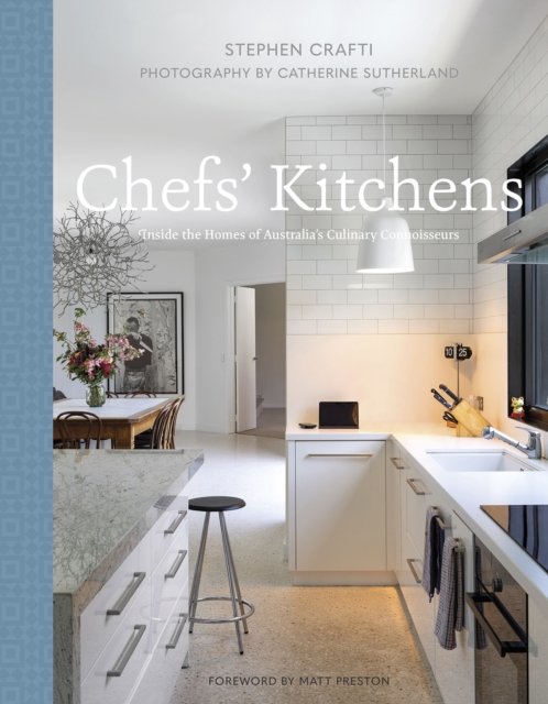 Chefs'' Kitchens