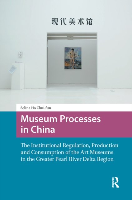 Museum Processes in China