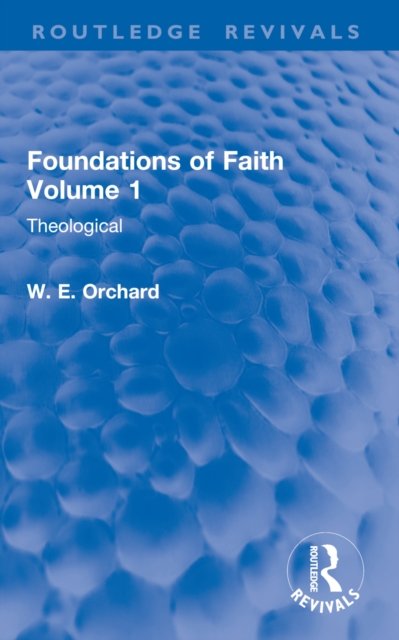 Foundations of Faith Volume 1