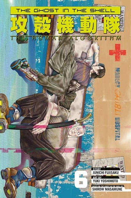 The Ghost in the Shell: The Human Algorithm 6