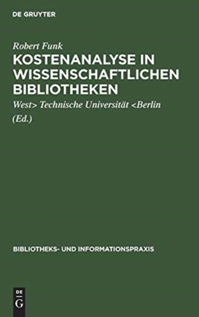 Kostenanalyse in wissenschaftlichen Bibliotheken