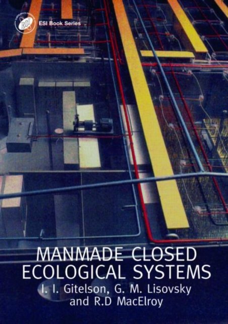 Man-Made Closed Ecological Systems