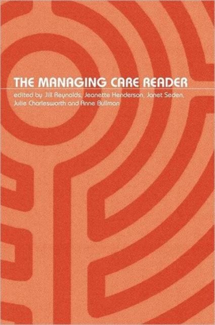 The Managing Care Reader