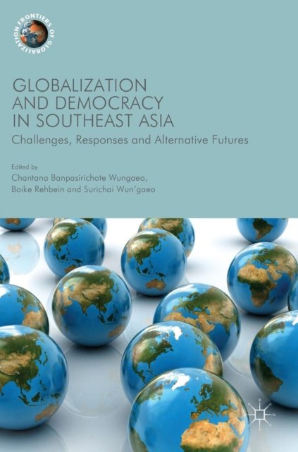Globalization and Democracy in Southeast Asia