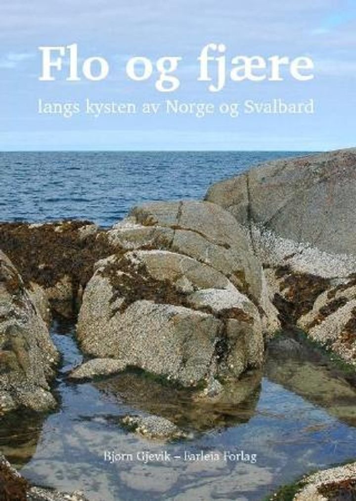 Flo og fjære - langs kysten av Norge og Svalbard