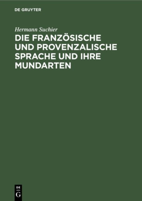 französische und provenzalische Sprache und ihre Mundarten