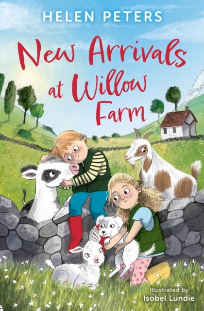 NEW ARRIVALS AT WILLOW FARM
