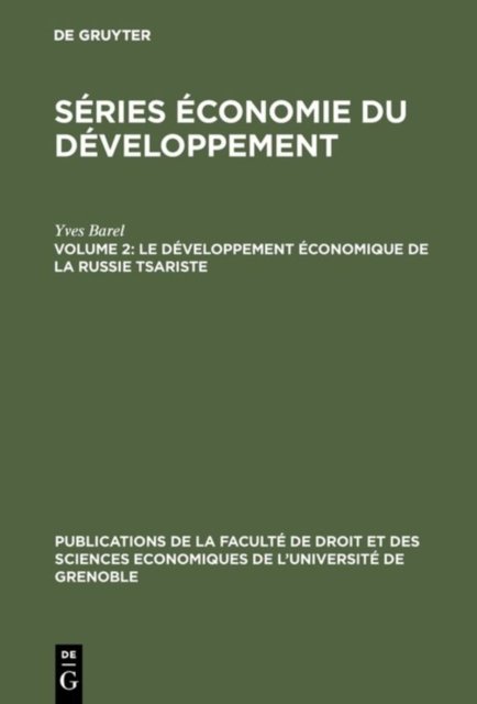 Le developpement economique de la Russie tsariste
