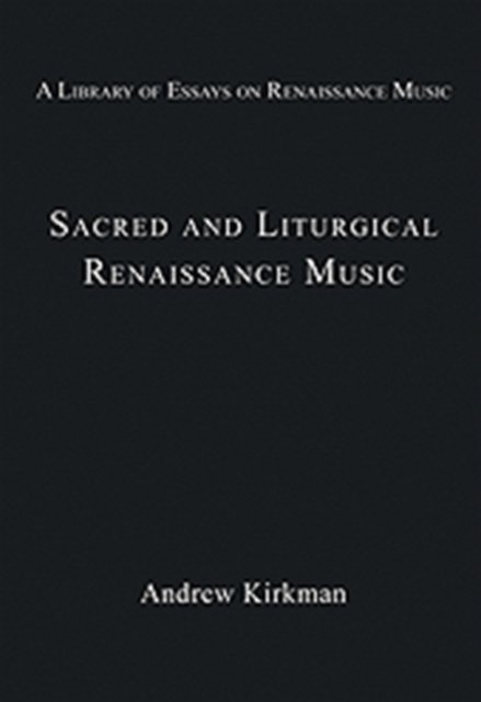 Sacred and Liturgical Renaissance Music