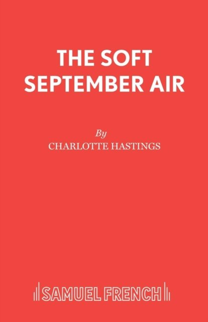 The Soft September Air