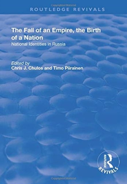 The Fall of an Empire, the Birth of a Nation