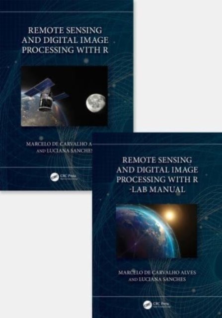 Remote Sensing and Digital Image Processing With R