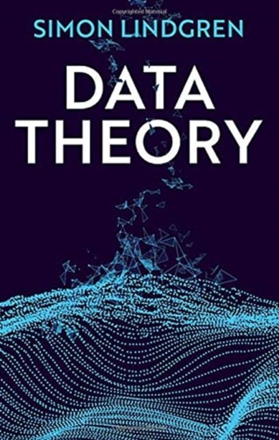 Data Theory – Interpretive Sociology and Computational Methods