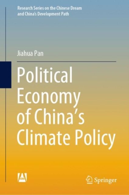 Political Economy of China''s Climate Policy