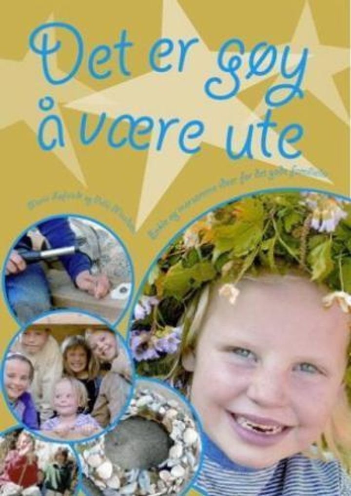 Det er gøy å være ute! - enkle og morsomme ideer for det gode familieliv
