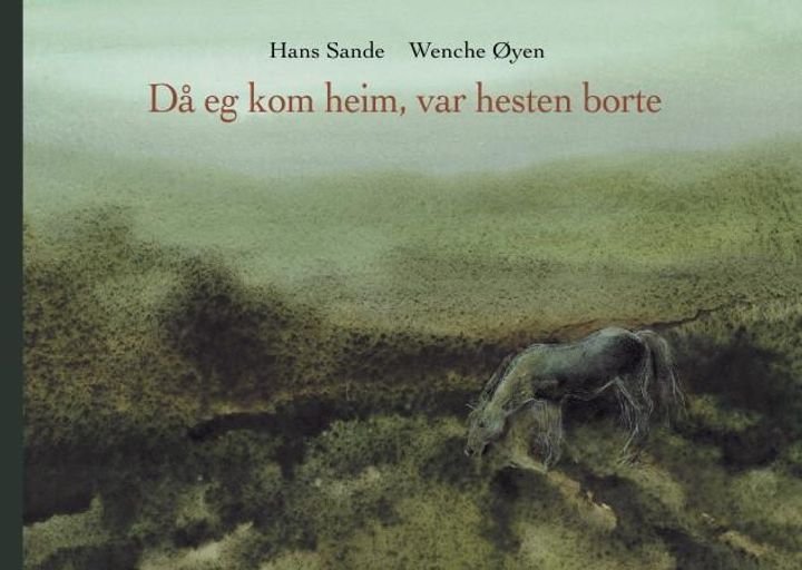 Då eg kom heim, var hesten borte