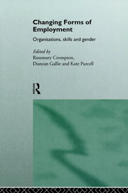 Changing Forms of Employment