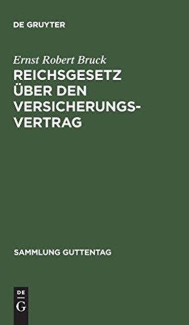 Reichsgesetz uber den Versicherungsvertrag