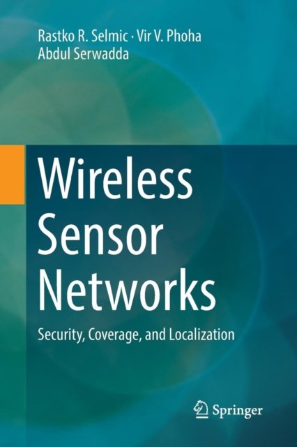 Wireless Sensor Networks