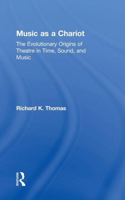Music as a Chariot