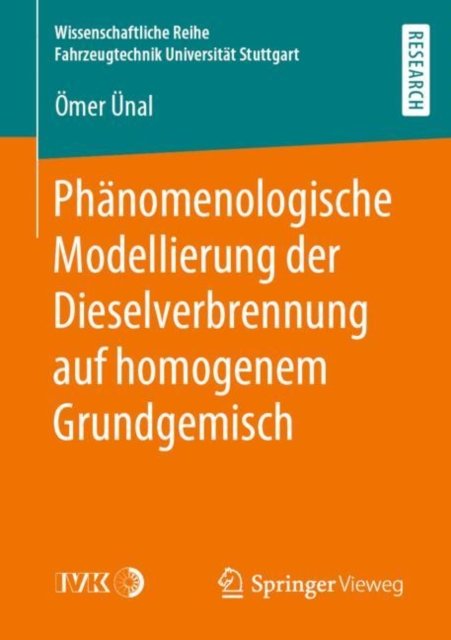 Phanomenologische Modellierung der Dieselverbrennung auf homogenem Grundgemisch