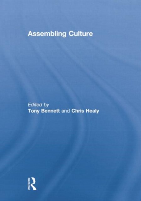 Assembling Culture