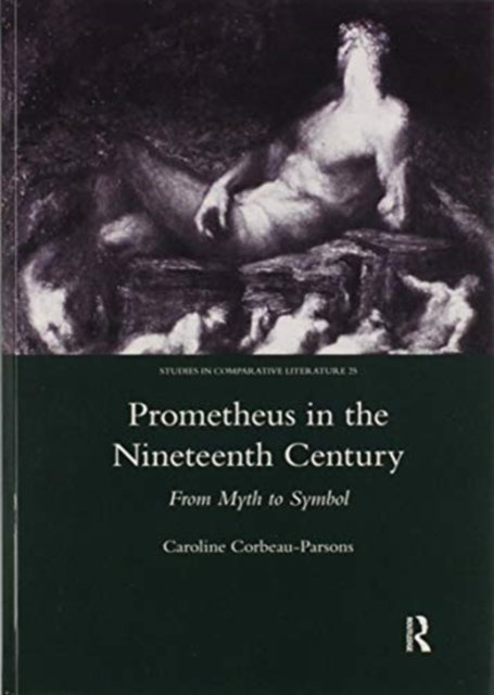 Prometheus in the Nineteenth Century