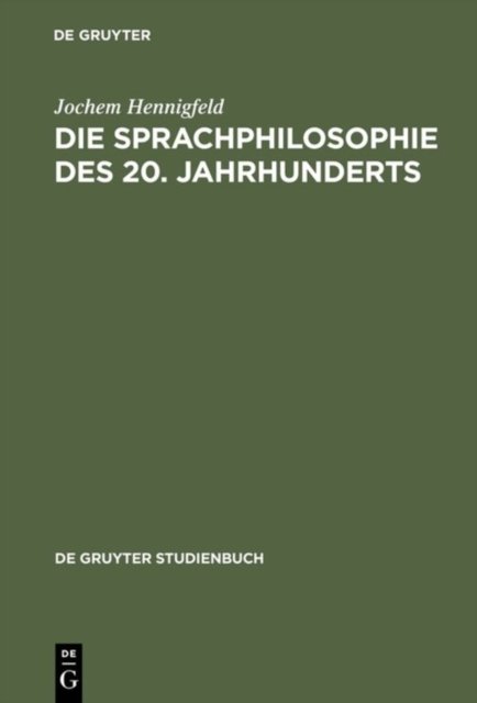 Sprachphilosophie des 20. Jahrhunderts