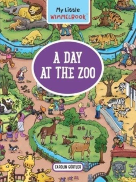 My Little Wimmelbook®—A Day at the Zoo