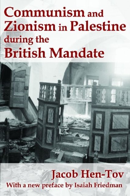 Communism and Zionism in Palestine during the British Mandate