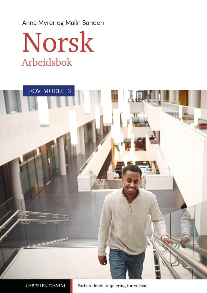 FOV norsk 3 - Arbeidsbok : norsk for voksne i FOV, modul 3