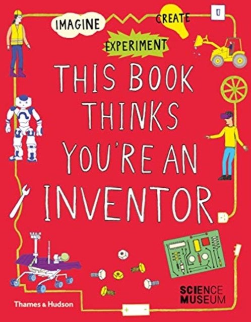 This Book Thinks You''re an Inventor