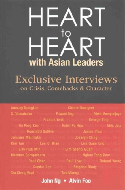 Heart To Heart With Asian Leaders: Exclusive Interviews On Crisis, Comebacks & Character