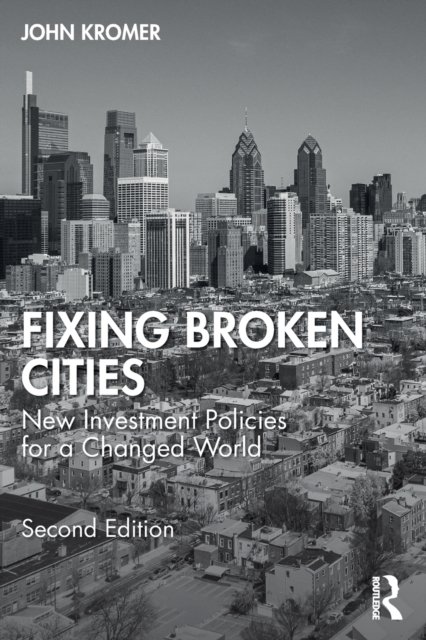 Fixing Broken Cities