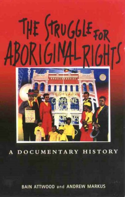 The Struggle for Aboriginal Rights