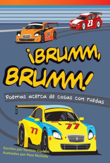 !Brumm, brumm! Poemas acerca de cosas con ruedas