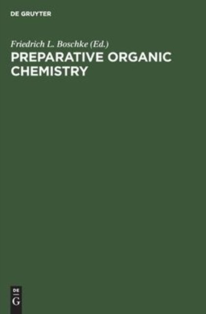 Preparative Organic Chemistry