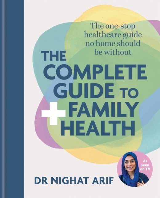 The Complete Guide to Family Health